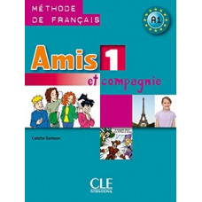 Учебник Amis et compagnie 1 Livre de l'élève