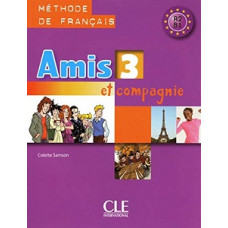 Учебник Amis et compagnie 3 Livre de l'élève