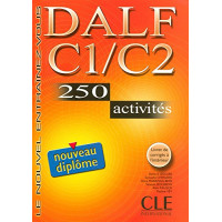   DALF C1/C2, 250 Activites Livre