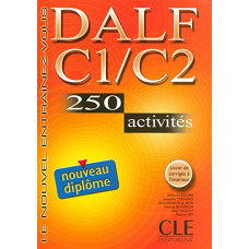   DALF C1/C2, 250 Activites Livre