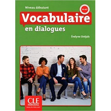 Учебник Vocabulaire en dialogues Niveau débutant 2ème édition Livre + CD
