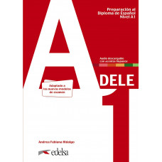 Preparación al DELE A1 Libro del alumno (Edición 2020)