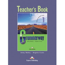  Книга для учителя Grammarway 1 Teacher's Book