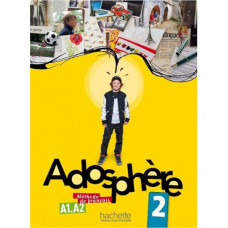 Учебник Adosphère: Niveau 2 (A1.2) Livre de l'élève + CD