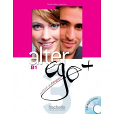 Учебник Alter Ego+ Niveau 3 Livre de l'élève + DVD-ROM
