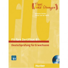 Тесты Fit für Goethe-Zertifikat B1 Lehrbuch mit integrierter CD