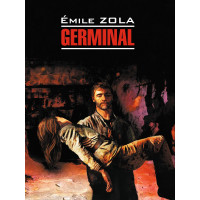 Книга Germinal / Жерминаль - Эмиль Золя