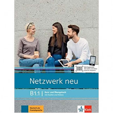 Учебник Netzwerk neu B1.1 Kurs- und Übungsbuch mit Audios und Videos