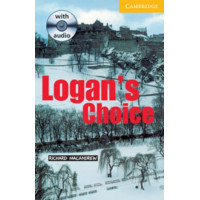 Книга Cambridge English Readers 2: Logan's Choice: Book with Audio CD Pack