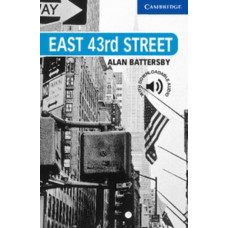Книга Cambridge English Readers 5: East 43rd Street