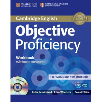 Рабочая тетрадь английского языка Objective Proficiency Second edition Workbook without answers with Audio CD