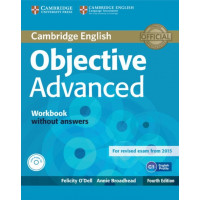 Рабочая тетрадь Objective Advanced Fourth edition Workbook without Answers with Audio CD