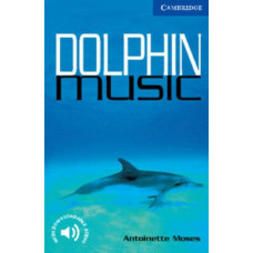 Книга Cambridge English Readers 5: Dolphin Music