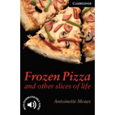 Книга Cambridge English Readers 6: Frozen Pizza and Other Slices of Life