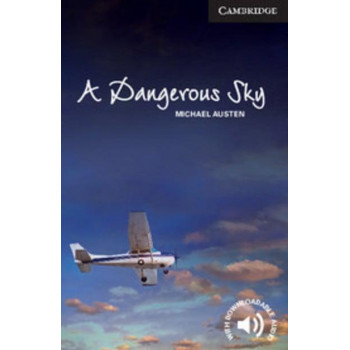 Книга Cambridge English Readers 6: A Dangerous Sky
