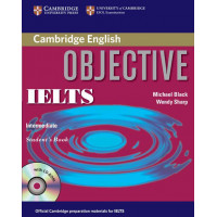 Учебник английского языка Objective IELTS Intermediate Student's Book without answers with CD-ROM