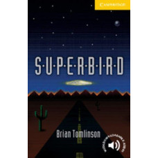 Книга Cambridge English Readers 2: Superbird