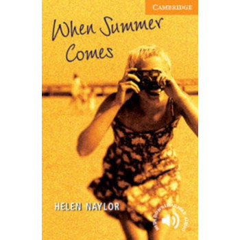 Книга Cambridge English Readers 4: When Summer Comes