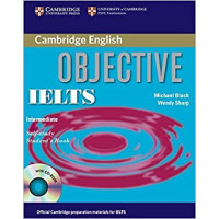Учебник английского языка Objective IELTS Intermediate Student's Book with answers and CD-ROM