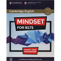 Книга для учителя Mindset for IELTS Foundation Teacher's Book with Downloadable Audio