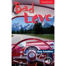 Книга Cambridge English Readers 1: Bad Love