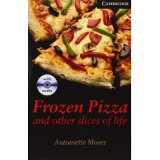 Книга Cambridge English Readers 6: Frozen Pizza and Other Slices of Life: Book with Audio CD Pack
