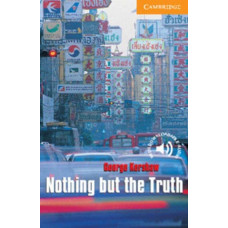Книга Cambridge English Readers 4: Nothing but the Truth