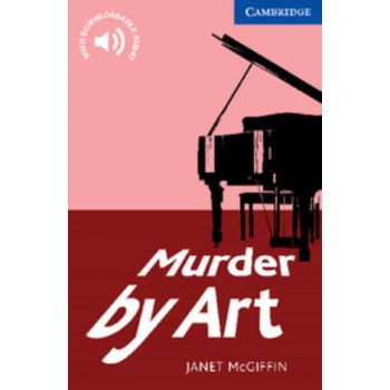 Книга Cambridge English Readers 5: Murder by Art