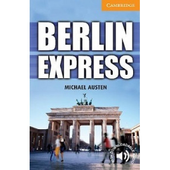 Книга Cambridge English Readers 4: Berlin Express