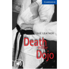 Книга Cambridge English Readers 5: Death in the Dojo