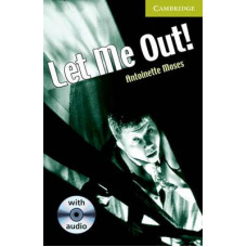 Книга Cambridge English Readers Starter: Let Me Out! Book with Audio CD Pack