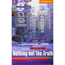 Книга Cambridge English Readers 4: Nothing but the Truth: Book with Audio CD Pack