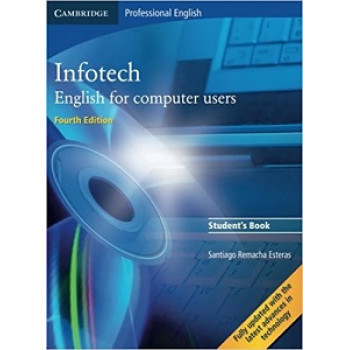 Учебник Infotech 4th Edition English for computer users