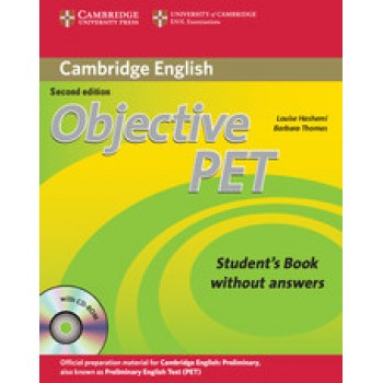 Objective PET Second Edition Student's Book without answers with CD-ROM