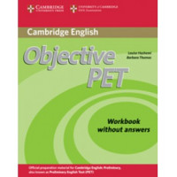 Рабочая тетрадь Objective PET Second Edition Workbook without answers