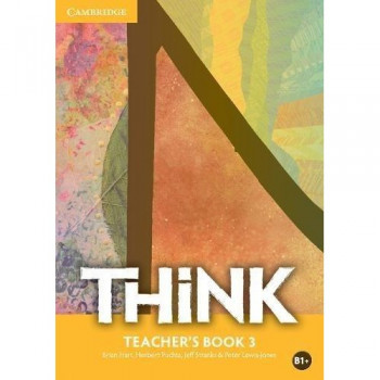 Книга для учителя Think 3 (B1+) Teacher's Book