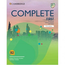 Рабочая тетрадь Complete First Third edition Workbook without answers