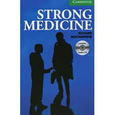 Книга Cambridge English Readers 3: Strong Medicine: Book with Audio CD Pack