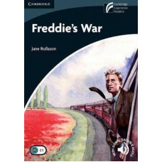 Книга Cambridge English Readers 6: Freddie's War