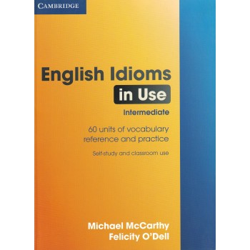 Книга English Idioms in Use Intermediate with answers