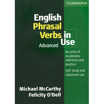 Книга English Phrasal Verbs in Use Advanced with answers Книга English Phrasal Verbs in Use Advanced with answers