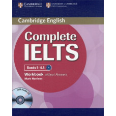 Рабочая тетрадь Complete IELTS Bands 5-6.5 Workbook without Answers with Audio CD