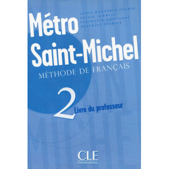 Книга для учителя Metro Saint-Michel 2 Guide pedagogique