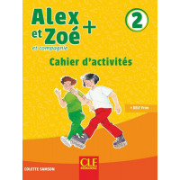 Рабочая тетрадь  Alex et Zoe + 2 Cahier d'activités