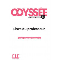 Книга для вчителя Odyssée B1 Livre du professeur
