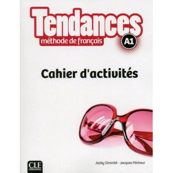 Рабочая тетрадь Tendances A1 Cahier d'activites