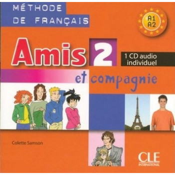 Диск Amis et compagnie 2 CD Audio individuelle