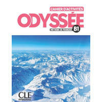 Робочий зошит Odyssée B1 Cahier d'activites avec Audio en ligne