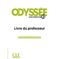 Книга для вчителя Odyssée B2 Livre du professeur