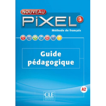 Книга для учителя Pixel Nouveau 3 Guide pédagogique